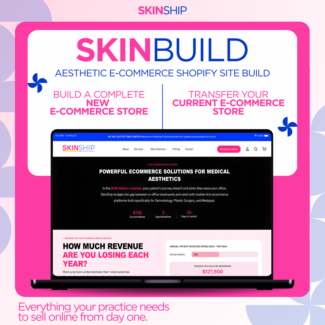 SkinBuild: Aesthetic E-Commerce Shopify Site Build